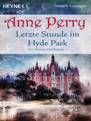 cover image of Letzte Stunde im Hyde Park: Ein Thomas-Pitt-Roman